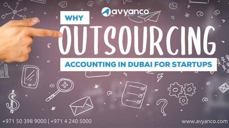 Benefits of Outsourcing Accounting in Dubai for Startups